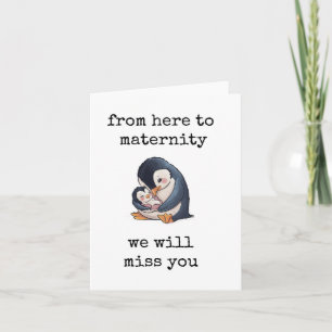 Carte de congé de maternité, Mignonne, Vous nous m