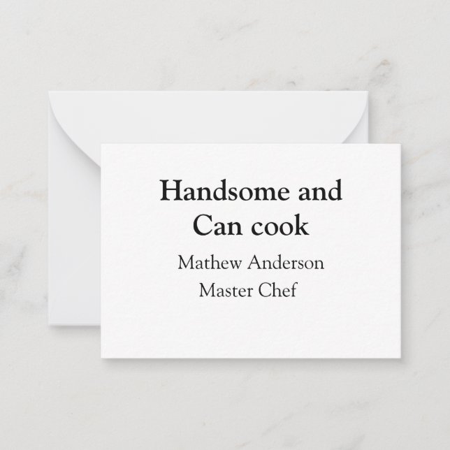 Carte De Correspondance Handsome et peut cuisiner ajouter nom maître chef  (Devant)