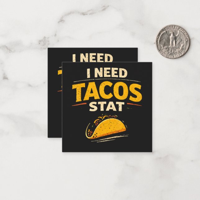 Carte De Correspondance J'ai besoin de tacos stat (Devant/Arrière en situation)
