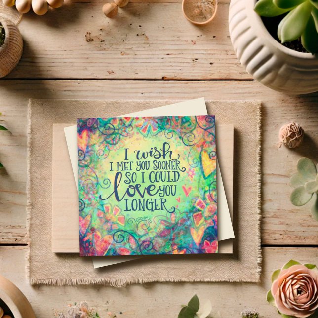 Carte De Correspondance J'aurais aimé te rencontrer plus tôt Citation Sain (Créateur téléchargé)