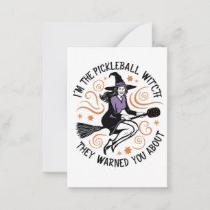 Carte De Correspondance Je suis la Sorcière de Pickleball dont ils vous on