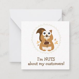 Carte De Correspondance Je suis Nuts à propos de mes clients