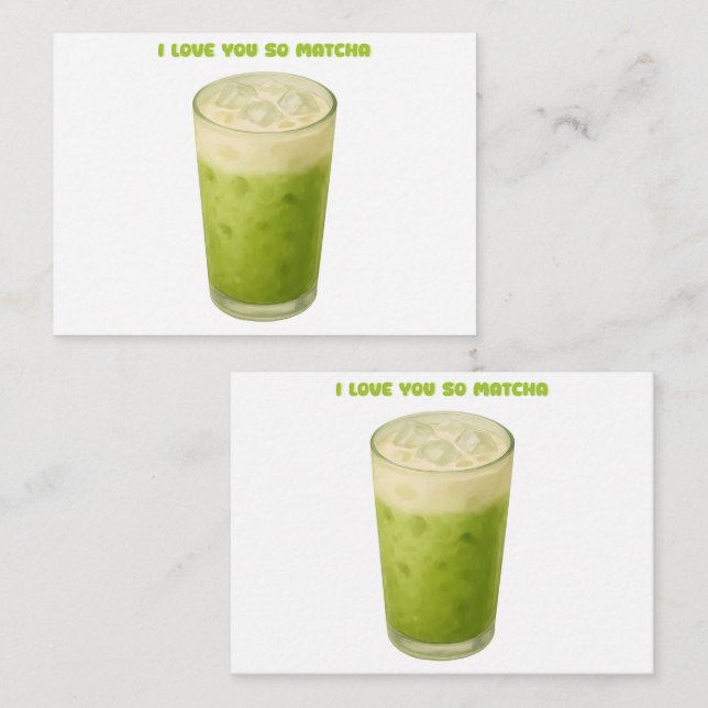 CARTE DE CORRESPONDANCE JE T'AIME TELLEMENT MATCHA, MATCHA VERT THÉ AMOUR (Devant / Derrière)