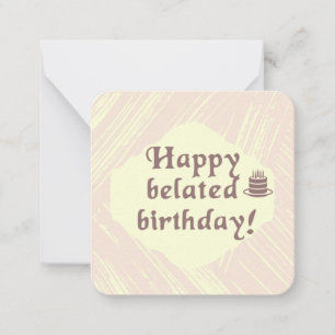 Carte De Correspondance Joyeux Anniversaire en Retard
