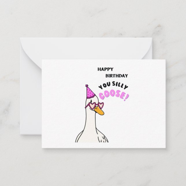 Carte De Correspondance Joyeux Anniversaire Vous Silly Goose (Devant)
