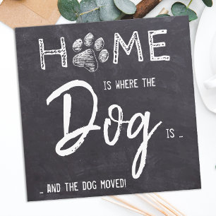 Carte De Correspondance La maison est où le chien est animal de compagnie 