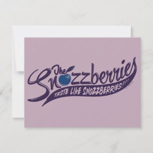 Carte De Correspondance Les Snozzberries Goûtent Comme Les Snozzberries !