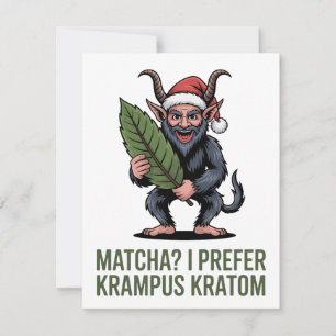 Carte De Correspondance Matcha ? Je préfère Krampus Kratom Noël drôle 