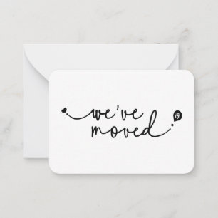 Carte De Correspondance Mignonne Nous avons Déplacé Moderne Script manuscr