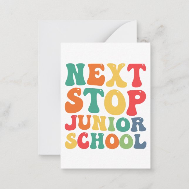 Carte De Correspondance Next Stop Junior School Funny Super Graduation (Devant)
