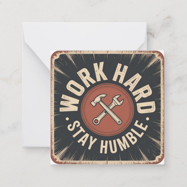 Carte De Correspondance Travaillez dur, restez humble (Devant)
