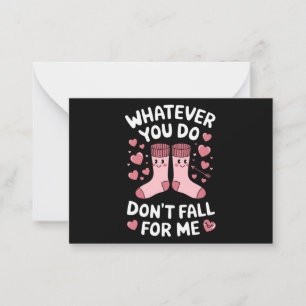 Carte De Correspondance Valentine Quoi que vous fassiez, ne tombez pas amo