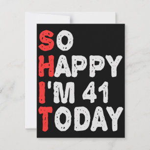 Carte De Correspondance Voilà I'm 41st Today Funny Birthday