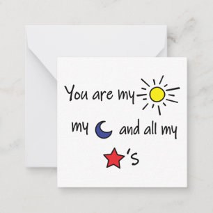 Carte De Correspondance Vous êtes mon Soleil, ma Lune et tous les Étoiles