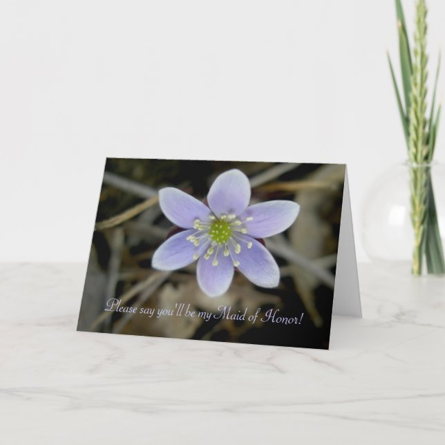 Carte de demande d'honneur Hepatica Maid of Honor (Devant)