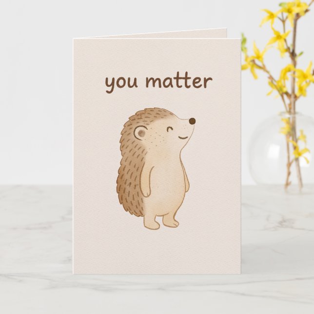 Carte de encouragement Hérisson Vous êtes Importan (Fleur jaune)