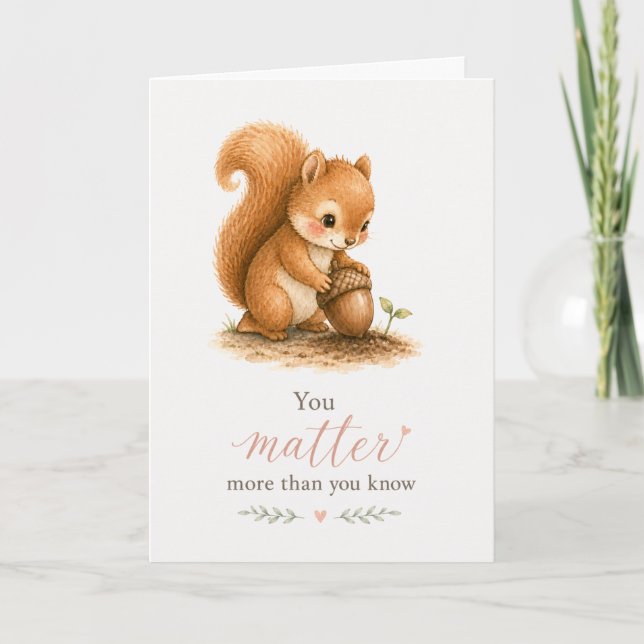 Carte de encouragement Vous Comptez Plus Que Vous  (Devant)