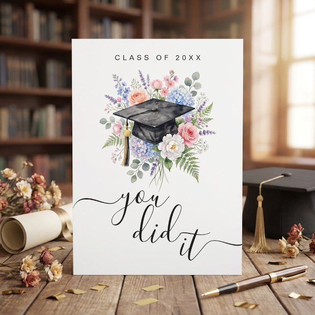 Carte de Félicitations Florale pour la Remise des  (You Did It Floral Graduation Card)