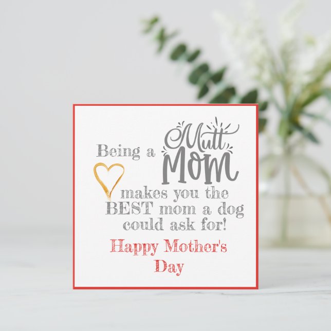 Carte de fête de maman Mutt (Debout devant)