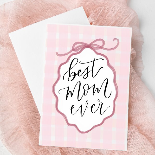 Carte de fête des mères à l'aquarelle rose en form (Best Mom Ever Card | Hand-lettered Pink Bow Design | Sweet Custom Greeting for Mother's Day Gift)