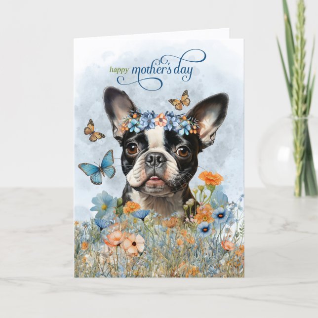 Carte de fête des mères Boston Terrier et fleurs s (Devant)