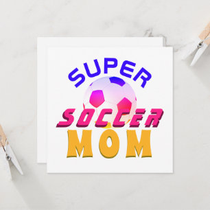 Carte de fête des mères Super Soccer Mom Football 