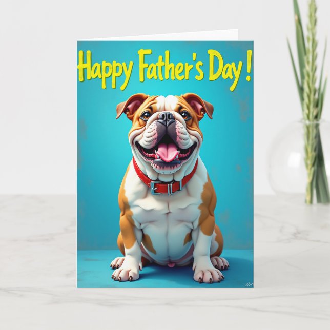 Carte de Fête des Pères Chien robuste heureux (Devant)