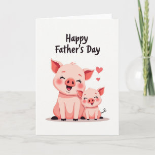 Carte de Fête des Pères cochons bienheureux
