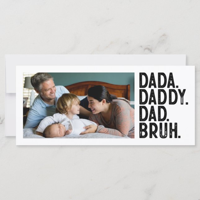 Carte de FÊTE DES PÈRES DADA DADDY DAD BRUH person (Devant)