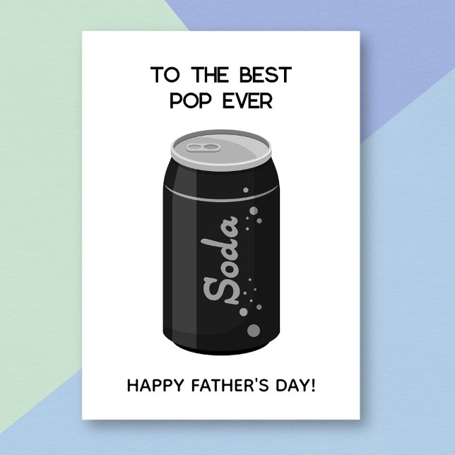Carte de Fête des pères de Pun Pop Soda Funny (Créateur téléchargé)