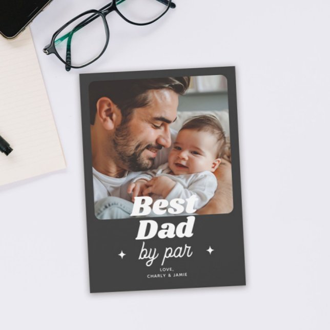 Carte de Fête des pères photo Cool Best Dad By Par (Créateur téléchargé)