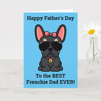 Carte de Fête des pères pour chien taureau françai