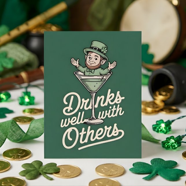 Carte de fête irlandaise Drinks Well With Others (Créateur téléchargé)