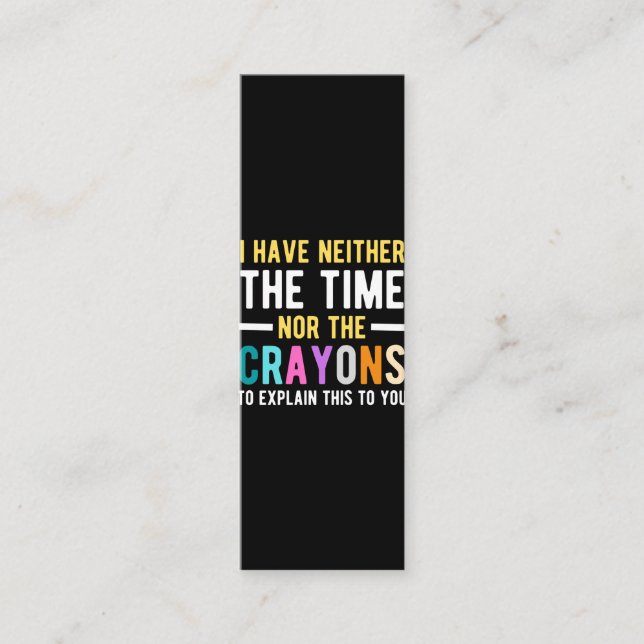 Carte De Fidélité je n'ai ni le temps ni les crayons pour expliquer (Devant)