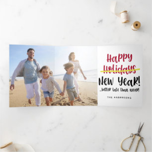 Carte De Fin D'année Trois Volets Drôle Photo Nouvel An Mieux vaut tard que jamais