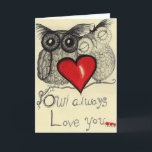 Carte De hibou amour toujours vous… (Carte de voeux pour<br><div class="desc">Illustration à l'encre créée par moi. Les beaux hiboux mignons de dovey se perfectionnent comme carte de voeux pour votre aimée.</div>