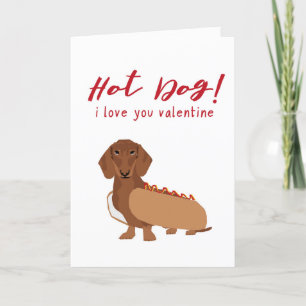 Carte de jour Dachshund Hot Dog Valentines drôle