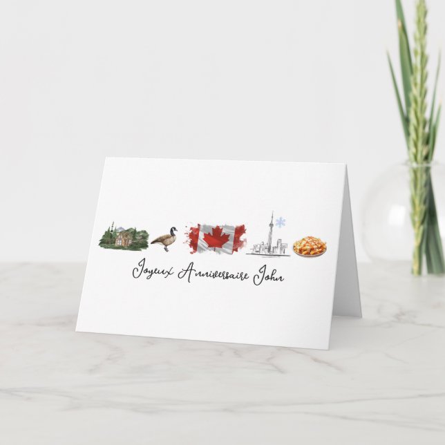 Carte de Joyeux Anniversaire Canadienne-Française, (Devant)