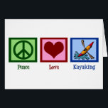 Carte de Kayak Peace Love<br><div class="desc">Un signe de paix,  un coeur et un kayak dans l'eau. Peace Love Kayak Card.</div>