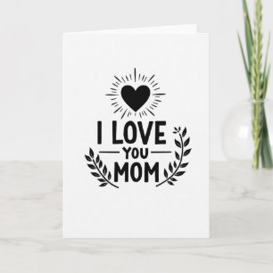 Carte de la Fête des Mères Bold Love You