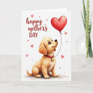 Carte de la Fête des Mères Chien Chaleur Rêveuse