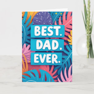 Carte de la Fête des Pères Radieuse Meilleur Papa