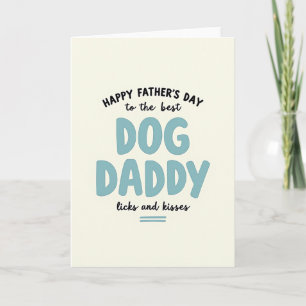 Carte de la Fête des Pères Teal Dog Daddy