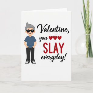 Carte de la Saint-Valentin Cool Guy Slay