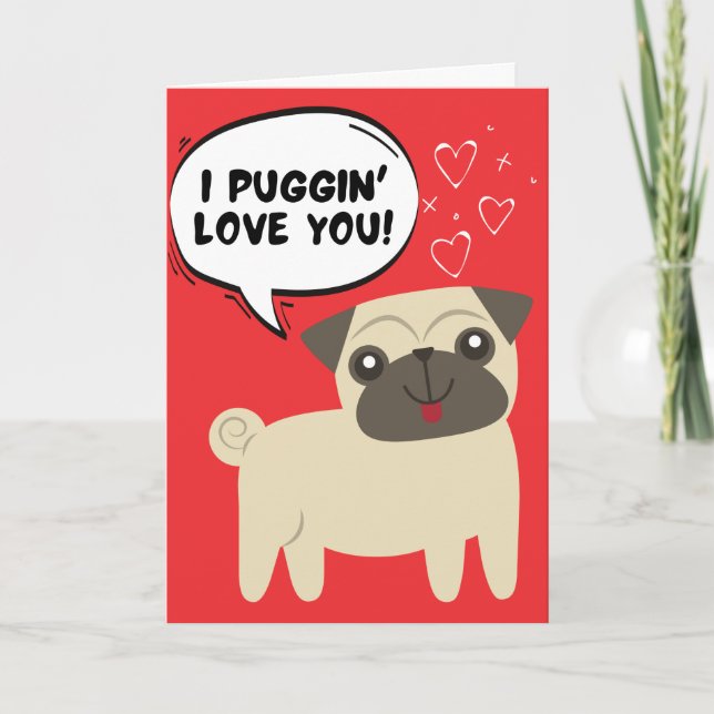 Carte de la Saint-Valentin de chien Pug drôle (Devant)