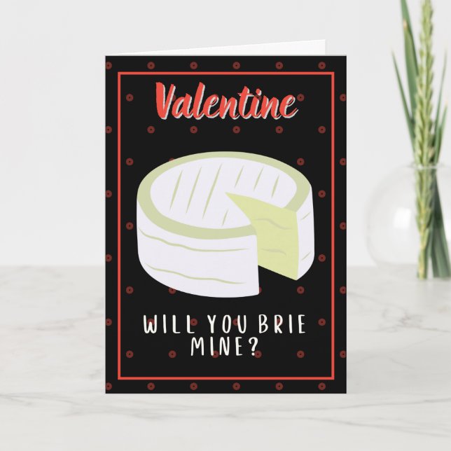 Carte de la Saint-Valentin drôle Brie Mine? (Devant)