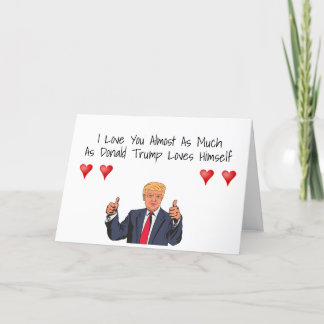 Carte de la Saint-Valentin drôle de Donald Trump
