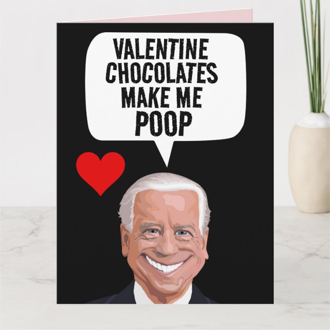 CARTE DE LA SAINT-VALENTIN DRÔLE JOE BIDEN CACA (Devant)