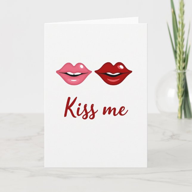 Carte de la Saint-Valentin Kiss Me (Devant)