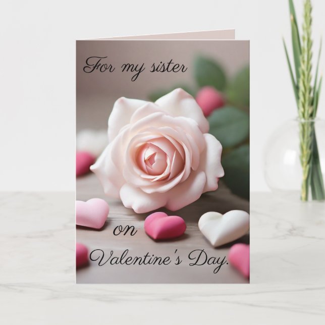 Carte de la Saint-Valentin pour une sœur à la rose (Devant)